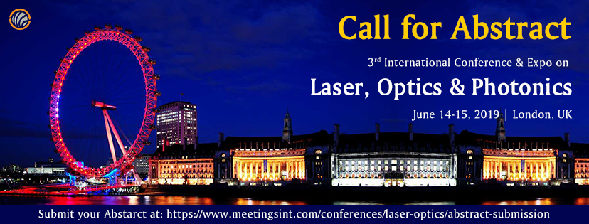 3rd International Conference & Expo on Laser第三屆國(guó)際激光、光學(xué)與光子會(huì)議
